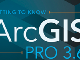 地理信息 Getting to Know ArcGIS Pro 3.6激活版